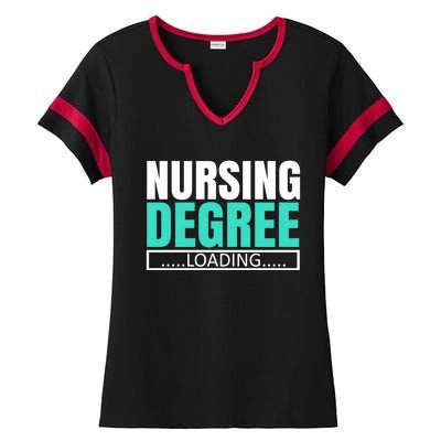 Nursing Degree Loading Medical Nursing School Future Nurse Gift Ladies Halftime Notch Neck Tee