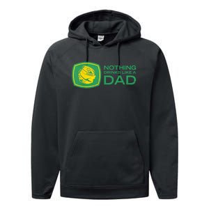 Nothing Drinks Like A Dad Performance Fleece Hoodie