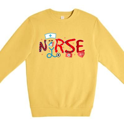 Nurse Day Life Nurses Week Healthcare Nursing Gift Premium Crewneck Sweatshirt