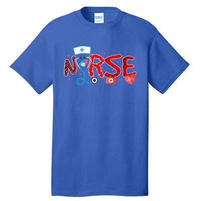 Nurse Day Life Nurses Week Healthcare Nursing Gift Tall T-Shirt