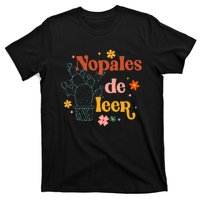 Nopales De Leer Spanish Teacher Maestra Cactus Bilingual T-Shirt