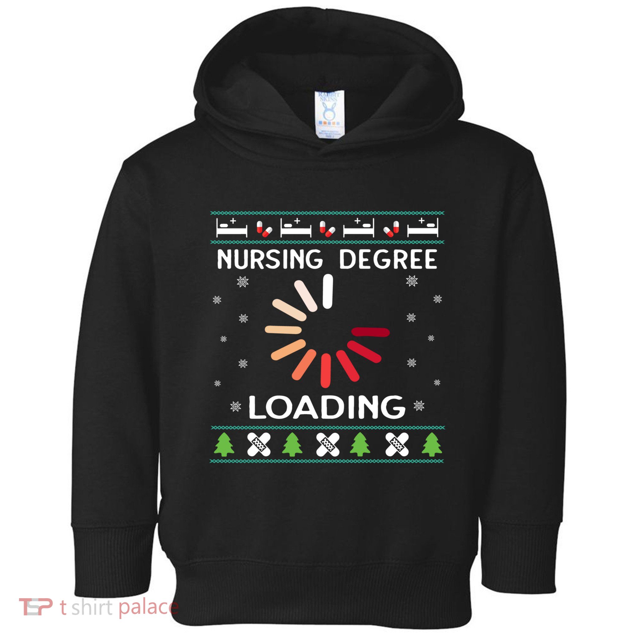 Nursing Degree Loading Nurse In Training Christmas Ugly Toddler Hoodie