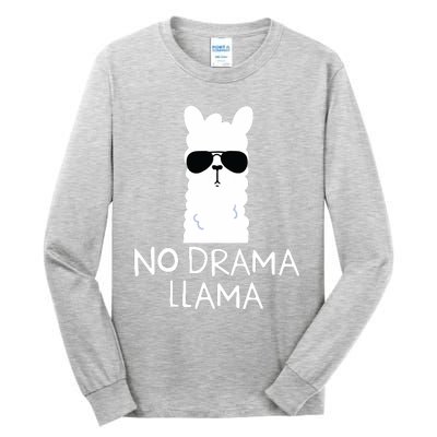 No Drama Llama Alpaca With Sunglasses Llama Lovers Gift Tall Long Sleeve T-Shirt