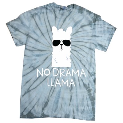 No Drama Llama Alpaca With Sunglasses Llama Lovers Gift Tie-Dye T-Shirt