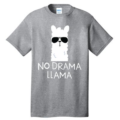 No Drama Llama Alpaca With Sunglasses Llama Lovers Gift Tall T-Shirt