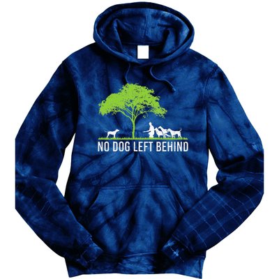 No Dog Left Behind Cute Owner Walker Paw Puppy Love Clothes Tie Dye Hoodie