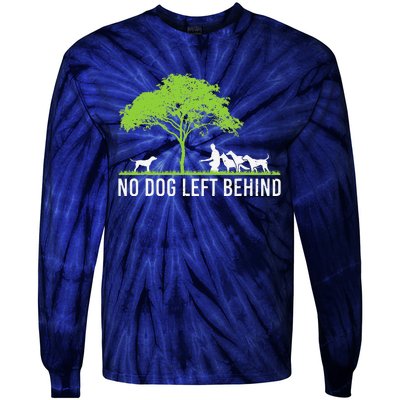 No Dog Left Behind Cute Owner Walker Paw Puppy Love Clothes Tie-Dye Long Sleeve Shirt