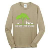 No Dog Left Behind Cute Owner Walker Paw Puppy Love Clothes Tall Long Sleeve T-Shirt