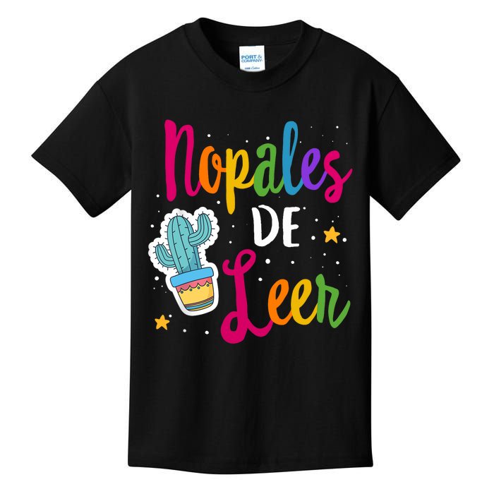 Nopales De Leer Never Stop Reading Spanish Teacher Espanol Kids T-Shirt