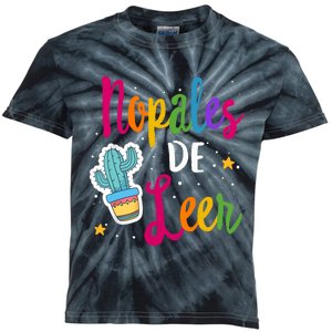 Nopales De Leer Never Stop Reading Spanish Teacher Espanol Kids Tie-Dye T-Shirt