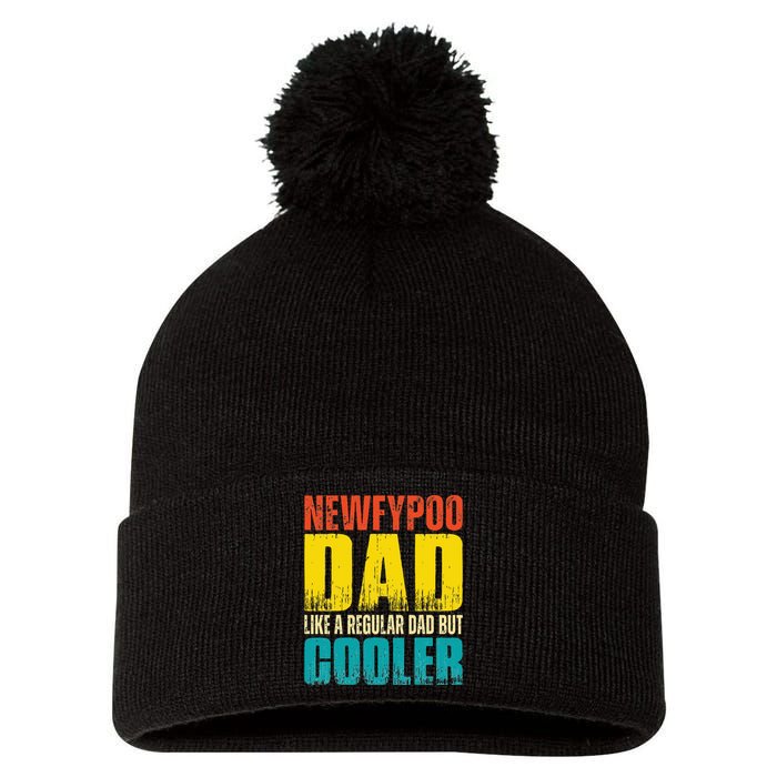 Newfypoo Dad Like a Regular Dad but Cooler Pom Pom 12in Knit Beanie