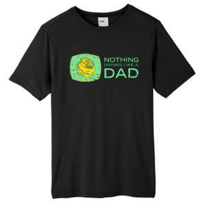 Nothing Drinks Like A Dad Tall Fusion ChromaSoft Performance T-Shirt