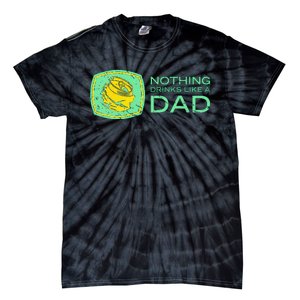 Nothing Drinks Like A Dad Tie-Dye T-Shirt