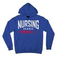 Nursing Degree Loading Future Nurse Nursing School Nurse Great Gift Tall Hoodie