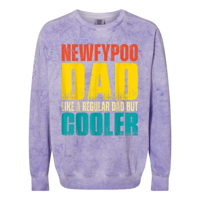 Newfypoo Dad Like A Regular Dad But Cooler Colorblast Crewneck Sweatshirt