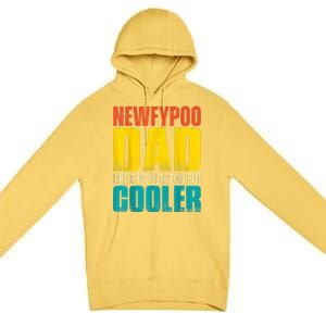 Newfypoo Dad Like A Regular Dad But Cooler Premium Pullover Hoodie