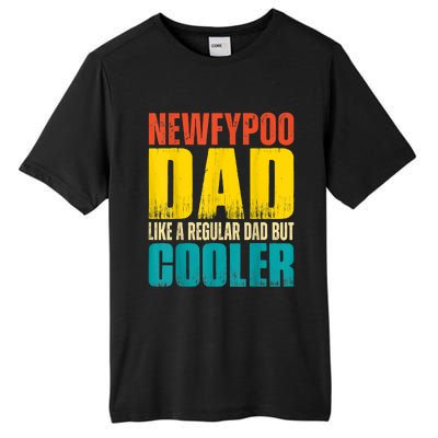 Newfypoo Dad Like A Regular Dad But Cooler Tall Fusion ChromaSoft Performance T-Shirt