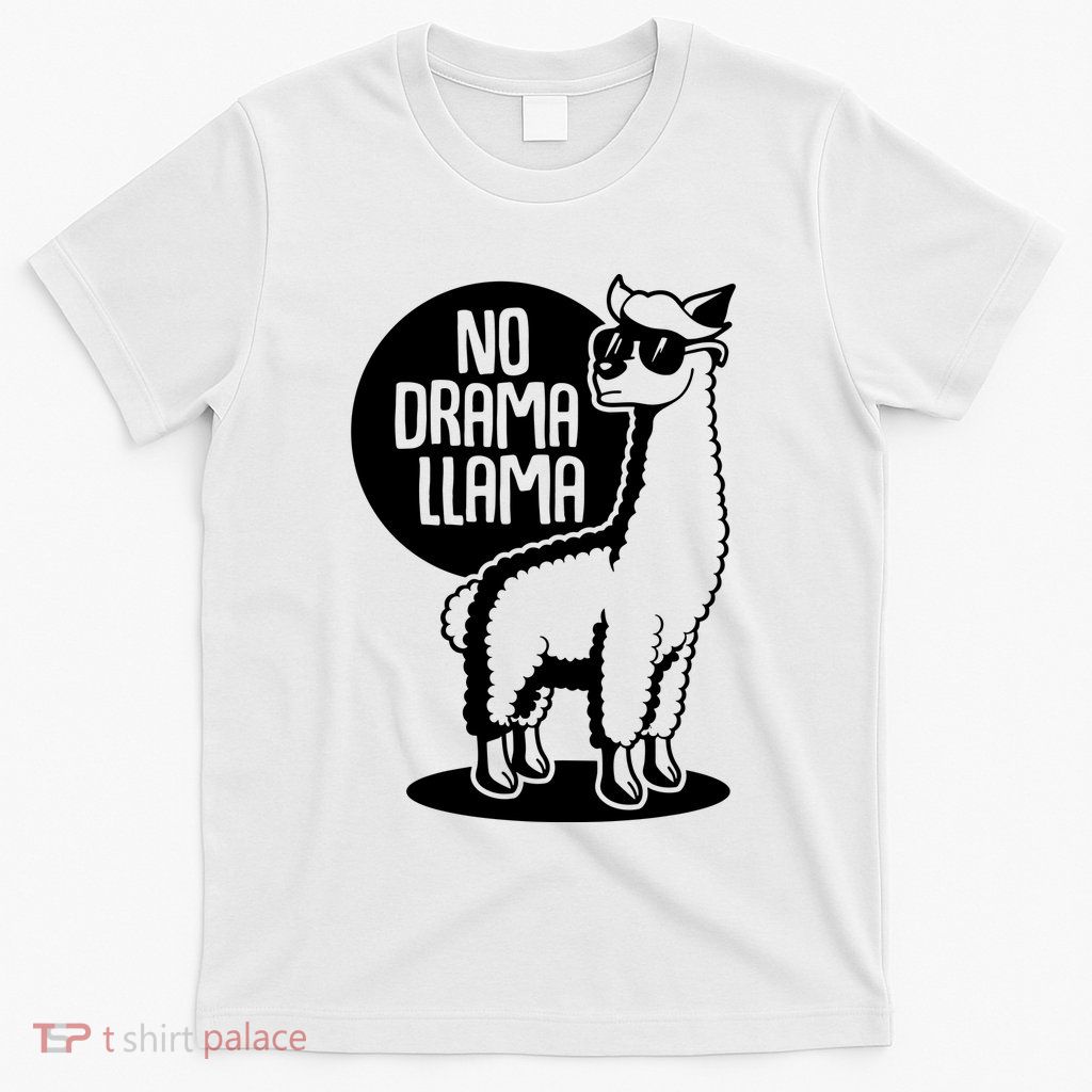 No Drama Llama T-Shirt