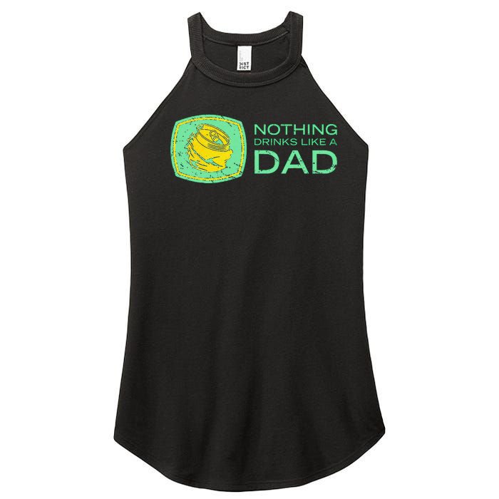 Nothing Drinks Like A Dad Women's Perfect Tri Rocker Tank