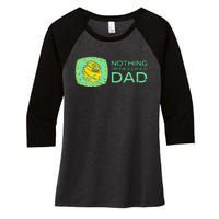 Nothing Drinks Like A Dad Women's Tri-Blend 3/4-Sleeve Raglan Shirt