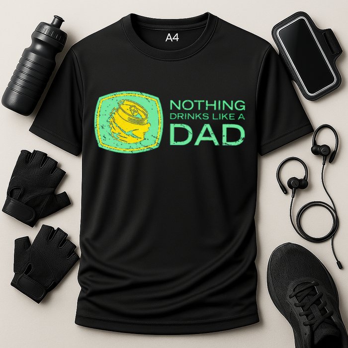 Nothing Drinks Like A Dad Cooling Performance Crew T-Shirt
