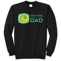 Nothing Drinks Like A Dad Sweatshirt