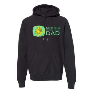 Nothing Drinks Like A Dad Premium Hoodie