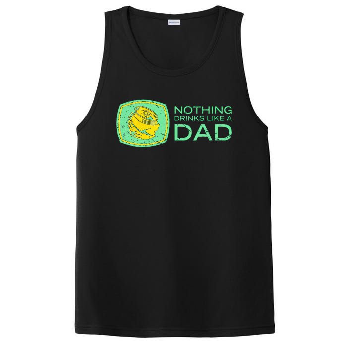 Nothing Drinks Like A Dad PosiCharge Competitor Tank