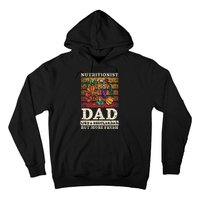 Nutritionist Dad Like A Regular Dad But More Fresh Hoodie