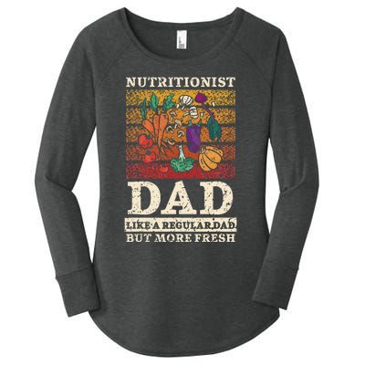 Nutritionist Dad Like A Regular Dad But More Fresh Women's Perfect Tri Tunic Long Sleeve Shirt