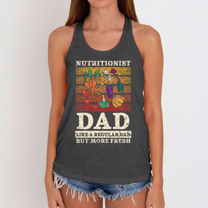 Nutritionist Dad Like A Regular Dad But More Fresh Women's Knotted Racerback Tank