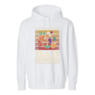 Nutritionist Dad Like A Regular Dad But More Fresh Garment-Dyed Fleece Hoodie