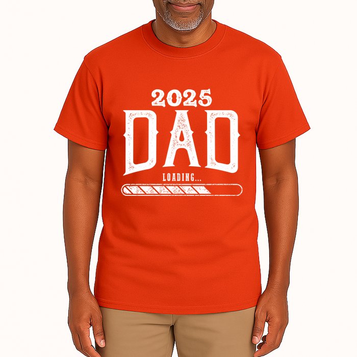 New Dad Loading 2025 Tall T-Shirt