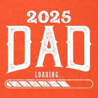 New Dad Loading 2025 Button