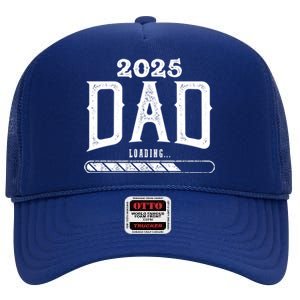 New Dad Loading 2025 High Crown Mesh Back Trucker Hat