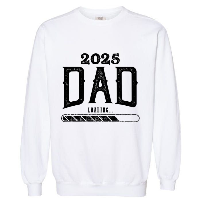 New Dad Loading 2025 Garment-Dyed Sweatshirt