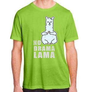 No Drama Llama Mama Camelid Alpaca Peace And Zen Yoga Gift Meaningful Gift Adult ChromaSoft Performance T-Shirt