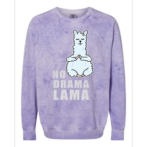 No Drama Llama Mama Camelid Alpaca Peace And Zen Yoga Gift Meaningful Gift Colorblast Crewneck Sweatshirt