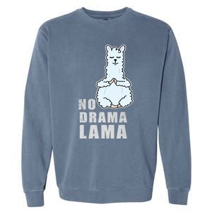 No Drama Llama Mama Camelid Alpaca Peace And Zen Yoga Gift Meaningful Gift Garment-Dyed Sweatshirt