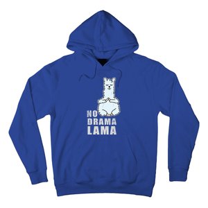 No Drama Llama Mama Camelid Alpaca Peace And Zen Yoga Gift Meaningful Gift Hoodie