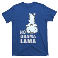 No Drama Llama Mama Camelid Alpaca Peace And Zen Yoga Gift Meaningful Gift T-Shirt