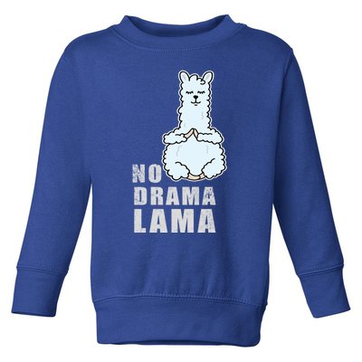 No Drama Llama Mama Camelid Alpaca Peace And Zen Yoga Gift Meaningful Gift Toddler Sweatshirt