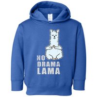 No Drama Llama Mama Camelid Alpaca Peace And Zen Yoga Gift Meaningful Gift Toddler Hoodie