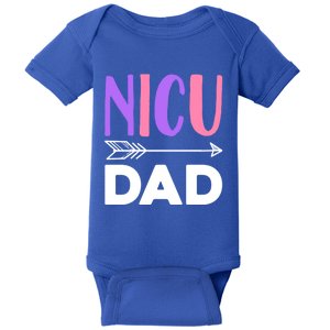 Nicu Dad Meaningful Gift Baby Bodysuit