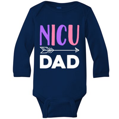 Nicu Dad Meaningful Gift Baby Long Sleeve Bodysuit