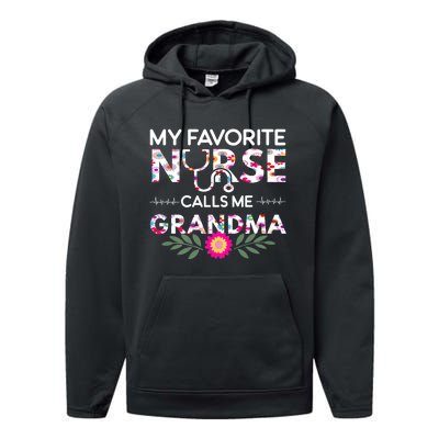 Nursing Design My Favorite Nurse Calls Me Grandma Performance Fleece Hoodie