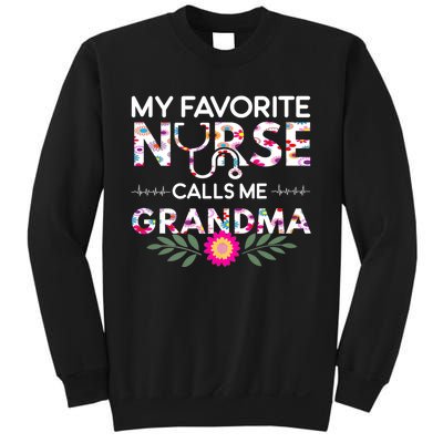 Nursing Design My Favorite Nurse Calls Me Grandma Sweatshirt