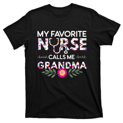 Nursing Design My Favorite Nurse Calls Me Grandma T-Shirt