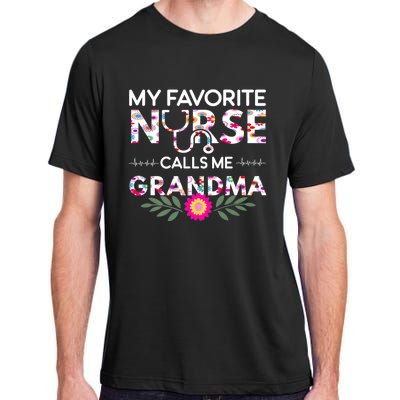 Nursing Design My Favorite Nurse Calls Me Grandma Adult ChromaSoft Performance T-Shirt