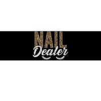 Nail Dealer Manicurist Nail Stylist Nail Artist Nail Tech Bumper Sticker